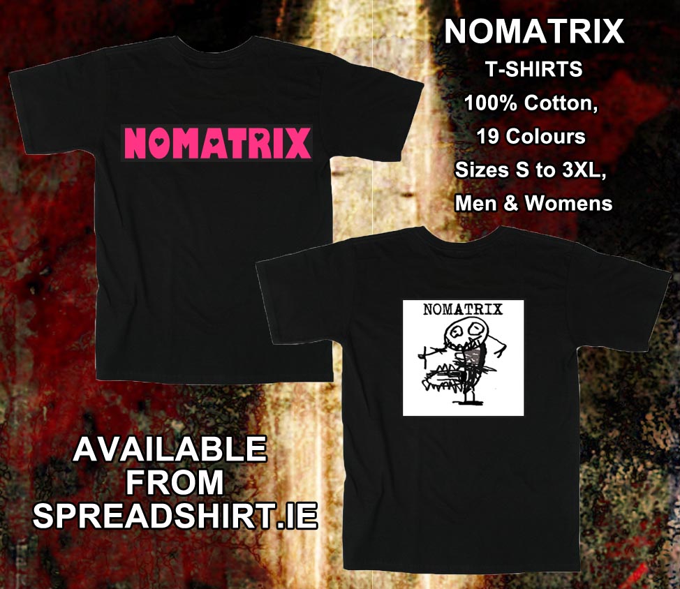 Nomatrix T-shirts